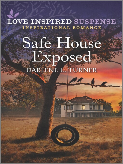 Title details for Safe House Exposed by Darlene L. Turner - Available